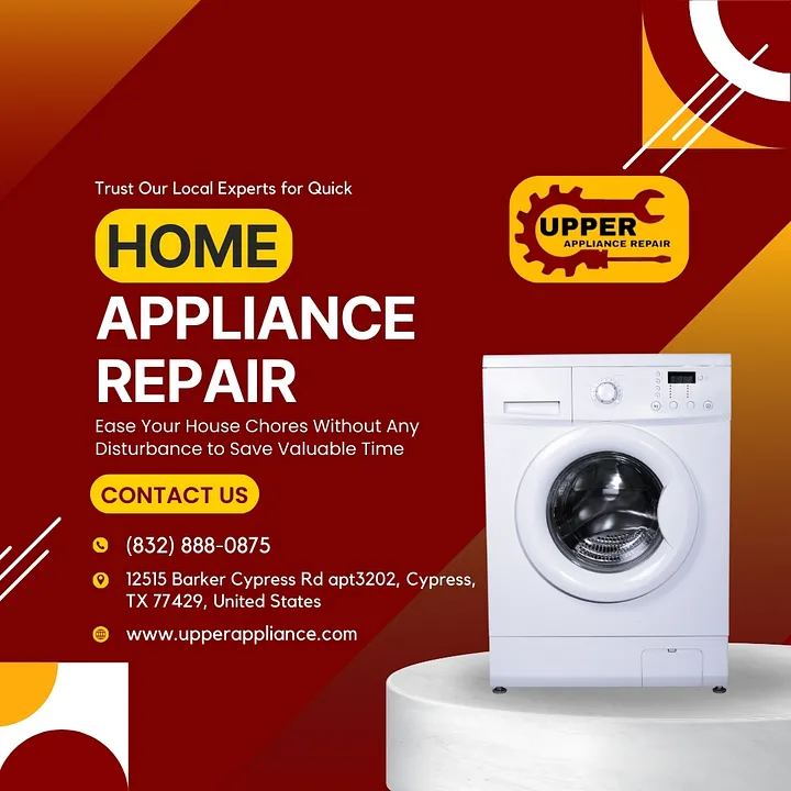 Professional Home Appliance Repairs in Cypress TX | Upper Appliance