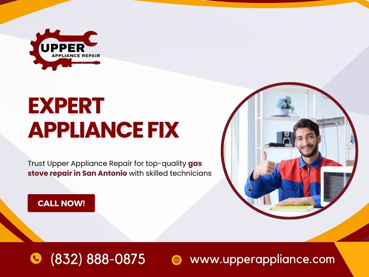 Quick Solutions for Gas Stove Issues | Upper Appliance Repair