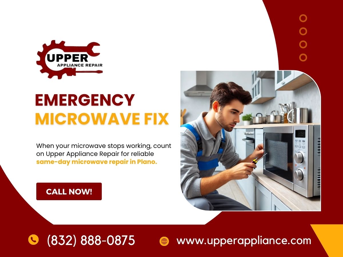 Top Causes of Microwave Malfunctions | Upper Appliance Repair
