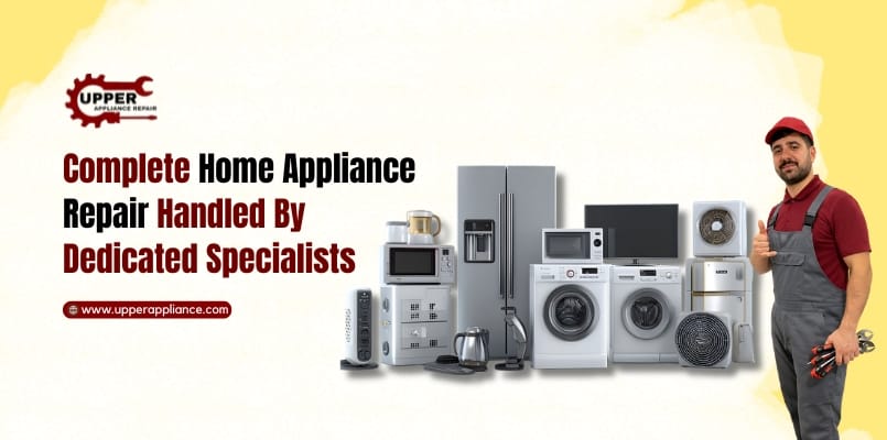 Expert Home Appliance Repair in Cypress | Dependable Service