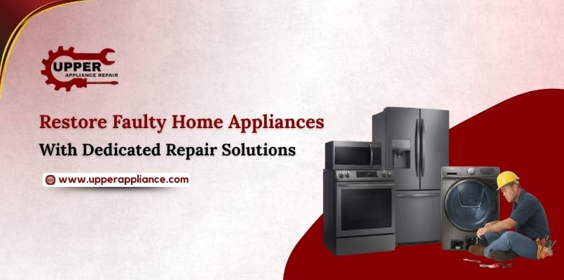 Appliance Repair Service in Plano | Upper Appliance Repair LLC