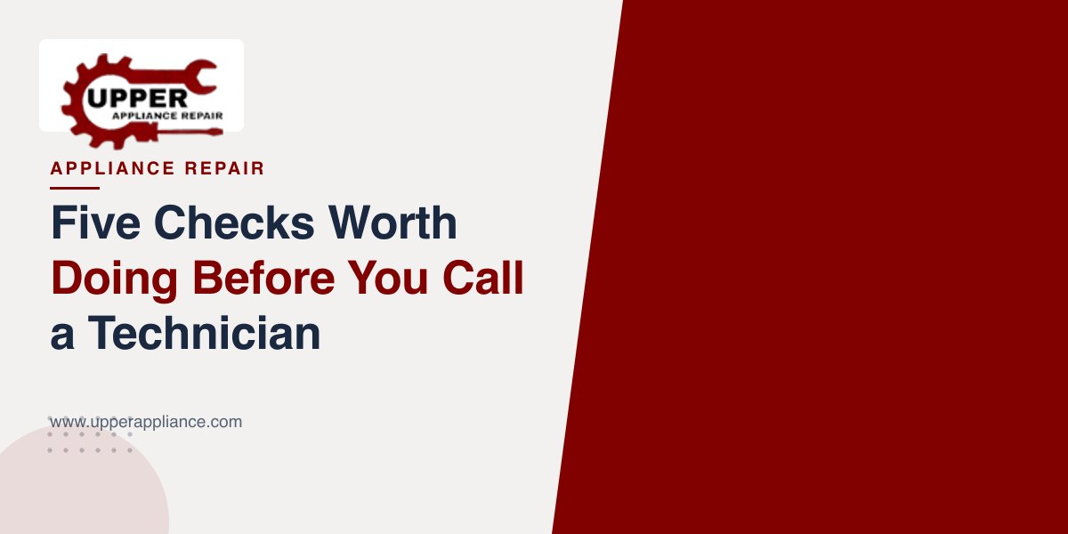 Five Checks Worth Doing Before You Call a Technician