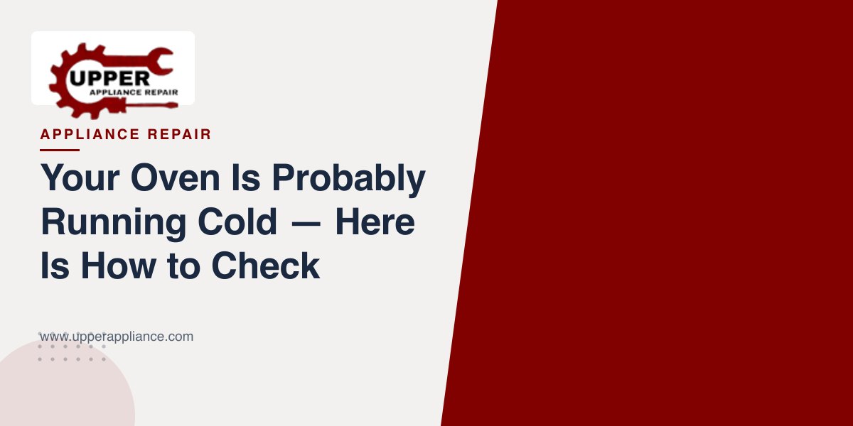 Your Oven Is Probably Running Cold — Here Is How to Check